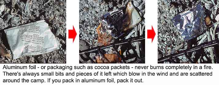 Minimal Impact: Aluminum Foil Never Burns Completely - Pack it out