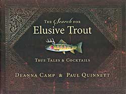 Elusive Trout