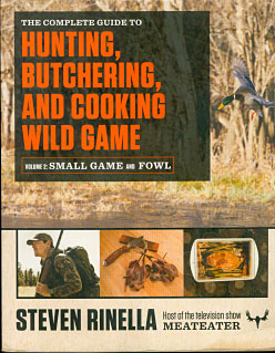 Hunting, Butcher & Cooking Game (Small Game)