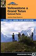 Yellowstone & Tetons