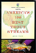 Cover: America's 100 Best Trout Streams